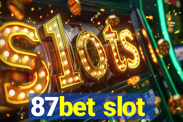 87bet slot